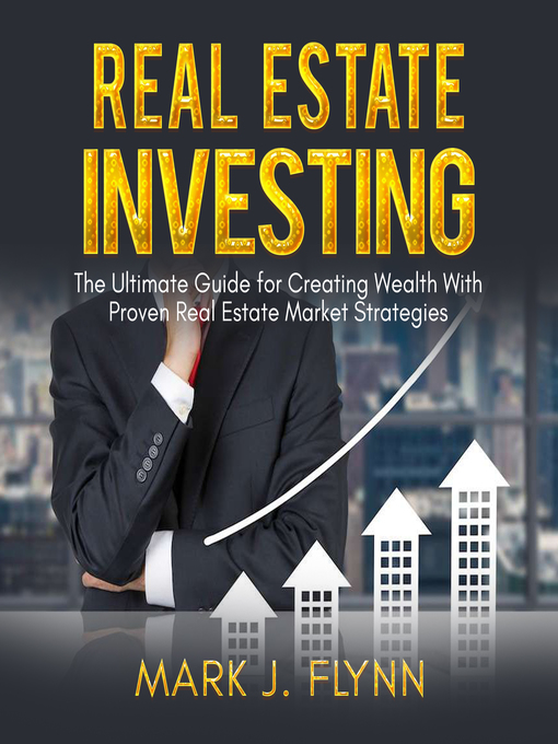 Title details for Real Estate Investing by Mark J. Flynn - Available